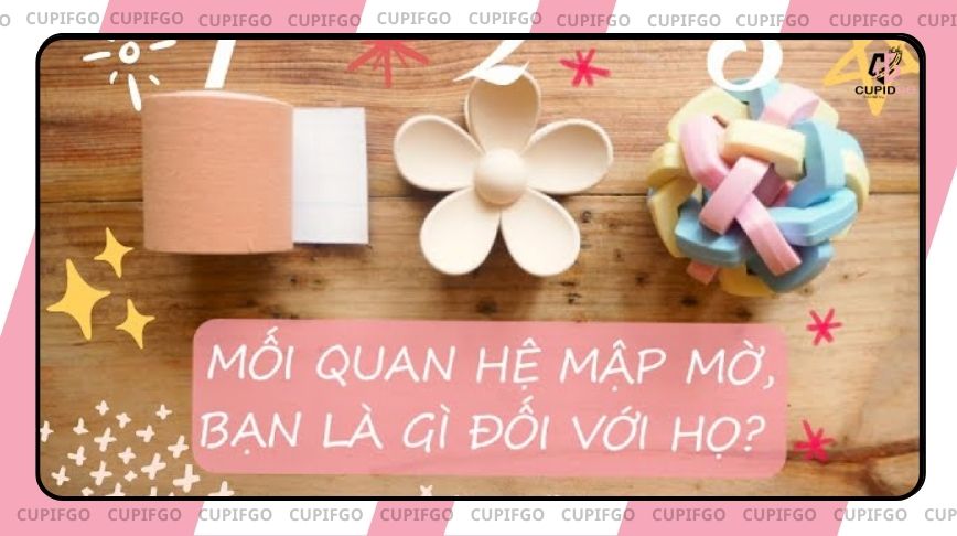 mối quan hệ mập mờ