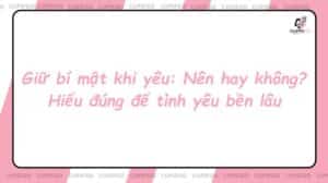 giữ bí mật khi yêu