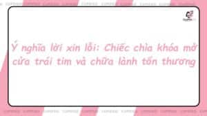 Ý nghĩa lời xin lỗi