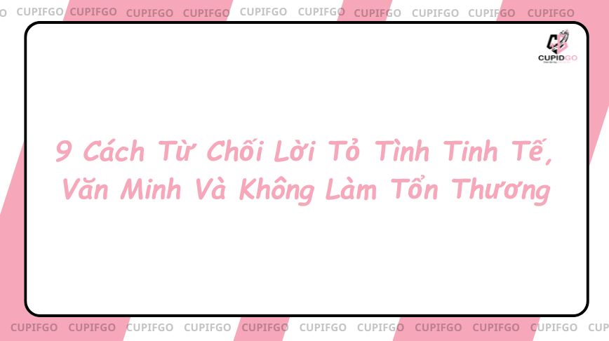 cách từ chối lời tỏ tình