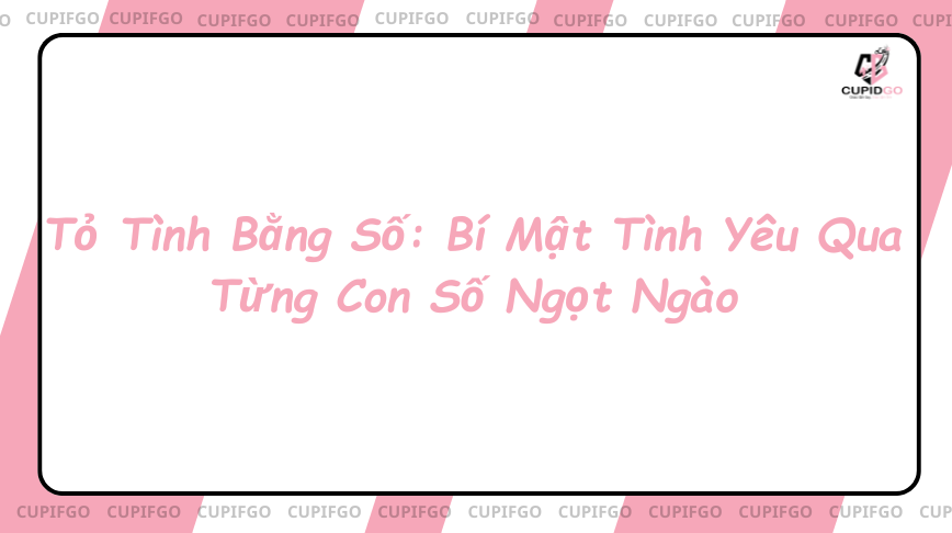 tỏ tình bằng số