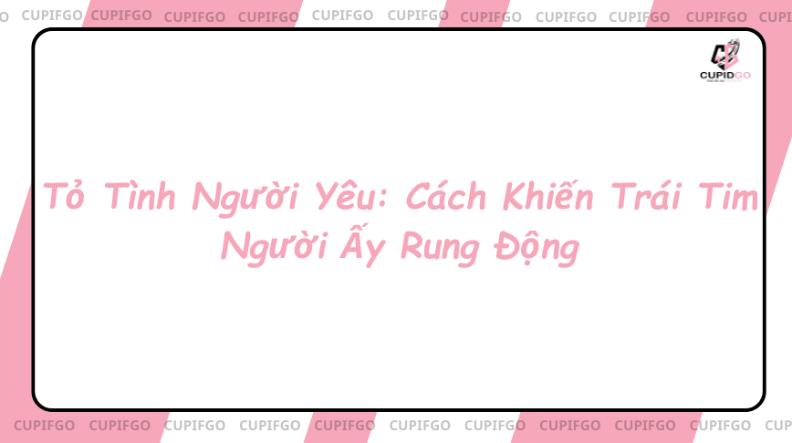 tỏ tình người yêu