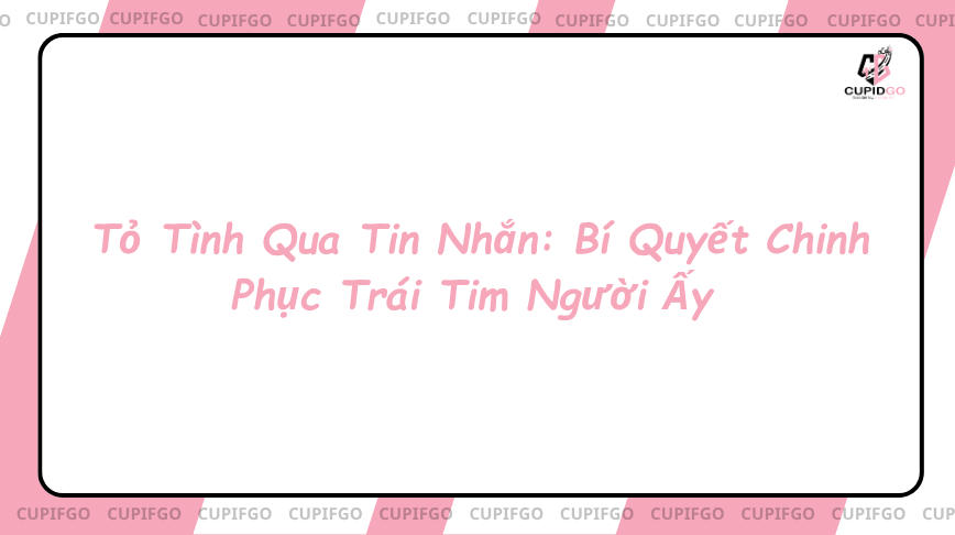 tỏ tình qua tin nhắn