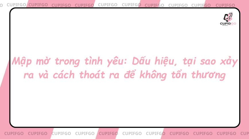 mập mờ trong tình yêu